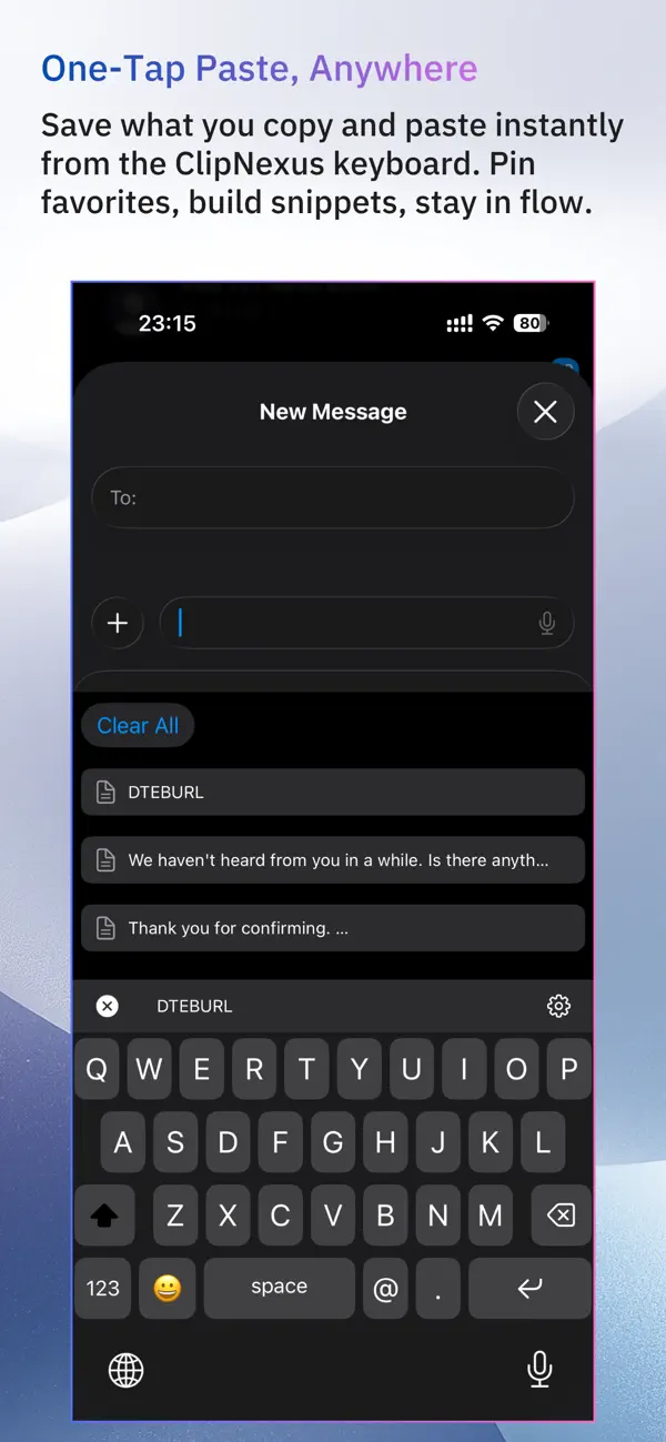 Recent ClipNexus clips shown above the iPhone keyboard
