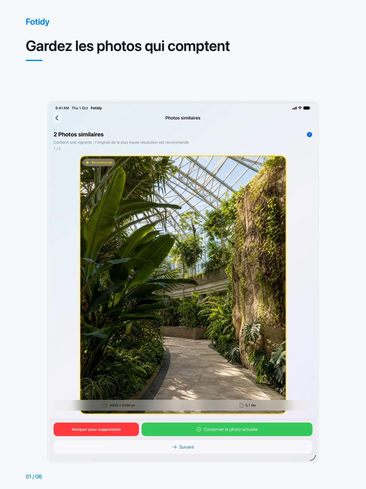 iPad · Gardez les photos qui comptent